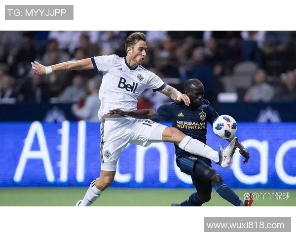 洛杉矶银河迎战白帽球队激战在即球迷期待精彩对决