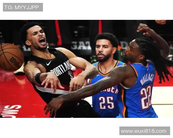 雷霆与开拓者对决分析及胜负推荐策略分享