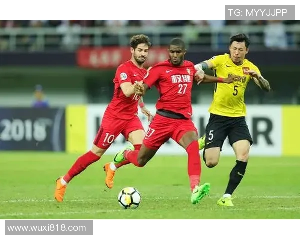 权健与恒大激战录播回顾精彩瞬间与战术分析